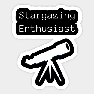 Stargazing Enthusiast Sticker
